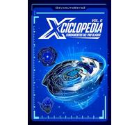 Xciclopedia Vol. 0 Fundamentos del Pro Blader
