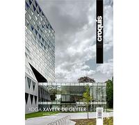 XDGA. XAVEER DE GEYTER ARCHITECTS 2005 / 2020: Animales Políticos / Political Animals: 204 (EL CROQUIS)