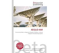 XEGLO-AM: Community Radio, Indigenous Peoples of Mexico, Cultural Indigenist Broadcasting System
