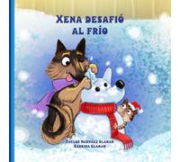 Xena desafió al frío (Xena Braves the Snow)
