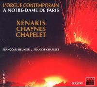 Xenakis/Chaynes/Chapelet - L'orgue contemporain a Notre-Dame de Paris