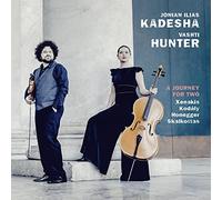 Xenakis, Kodály, Honegger, Skalkottas : uvres pour violon et violoncelle. Kadesha, Hunter.