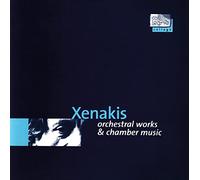 Xenakis - Orchestral Works & Chamber Music