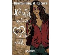 Xènia, estimar NO fa mal (Llibres infantils i juvenils - Diversos)
