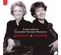 Xenia Jankovic - Franck & Chopin