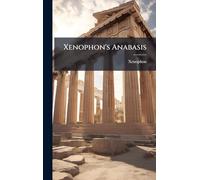 Xenophon's Anabasis
