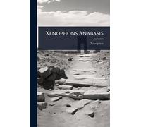 Xenophons Anabasis
