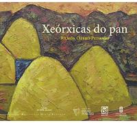 Xeorxicas do pan. Ramon otero pedrayo: 7 (Biblioteca Otero Pedrayo)