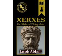 Xerxes (Black & Gold Classics)