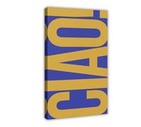 XFATGIA Ciao Font - Póster retro en lienzo para decoración de pared, pinturas para sala de estar, dormitorio, decoración de 40 x 60 cm