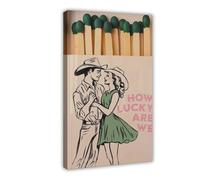 XFATGIA Póster de lienzo con impresión de caja de cerillas con texto en inglés «How Lucky We Are with Matchbox», decoración de dormitorio, paisaje, oficina, habitación, regalo, 40 x 60 cm