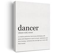 XGINERFEX Definition of a Dancer Canvas Print - Inspirational Wall-Art for Ballet Studio, Bedroom, Living Room, Framed Ready to Hang Quote Painting(Framed,16x24inch(40x60cm))