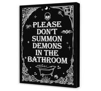 XGINERFEX Do Not Summon Demons In The Bathroom - Gothic Funny Quote Canvas Wall-Art, Humorous Print for Bathroom Restroom Goth Decor(Framed,12x18inch(30x45cm))