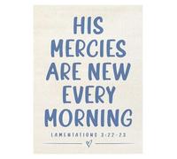 XGINERFEX Faith-Based Daily Inspiration Poster - His Mercies Are Every Morning Christian Typography Art for Home (Unframed,16x24inch(40x60cm))