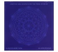 And You Will Know Us By The Trail Of Dead - XI: Bleed Here Now