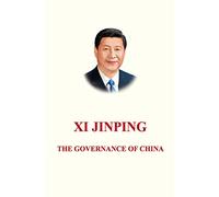 Xi Jinping: The Governance of China