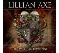 XI: The Days Before Tomorrow by Lillian Axe