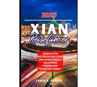Xian Reiseführer 2025