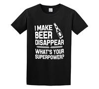 XIANG LIU JI Crazy Bro'Si Make Beer Disappear Whats Your Superpower? Funny T-Shirt Mens Unisex Black Tees XXL
