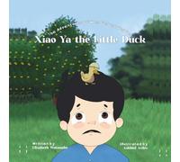Xiao Ya the Little Duck: The Adventures of Wen Fei and Hei Hei