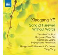 Xiaogang Ye Xiaogang Ye: Song of Farewell Without Words (CD) (Importación USA)