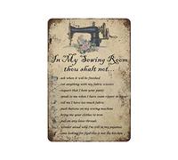 XIAOQIU Letrero de metal grueso y duradero con texto en inglés "In My Sewing Room Thou Shalt Not Ask When It Will Be Finish", decoración de pared vintage, letreros novedosos para el hogar, cocina