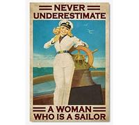 XIAOQIU Letrero de metal retro con texto en inglés "Never Underestimate A Woman Who is A Sailor", de aluminio, para cocina, hogar, café, decoración de pared, 8 x 12 pulgadas