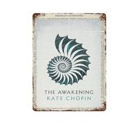 xiaoxiaoshen Kate Chopin The Awakening - Póster de metal moderno para decoración del hogar, bar, tienda, decoración vintage, 40 x 30 cm
