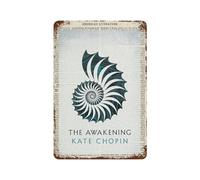 xiaoxiaoshen Kate Chopin The Awakening - Póster de metal para decoración de pared, decoración moderna para el hogar, bar, tienda, decoración vintage, 30 x 20 cm