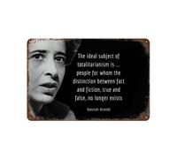 xiaoxiaoshen Póster de metal con cita de filósofo de Hannah Arendt, decoración moderna para el hogar, bar, tienda, decoración vintage, 20 x 30 cm