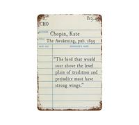 xiaoxiaoshen Póster de metal con cita de Kate Chopin The Awakening, decoración moderna para el hogar, bar, tienda, decoración vintage, 30 x 20 cm