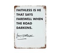 xiaoxiaoshen Póster de metal con cita de Tolkien Faithless para decoración de pared, decoración moderna para el hogar, bar, tienda, decoración vintage, 40 x 30 cm