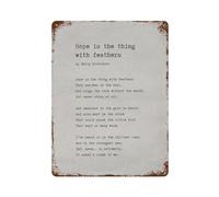 xiaoxiaoshen Póster de metal con texto en inglés «Hope Is The Thing» de Emily Dickinson, decoración de pared, arte moderno, decoración del hogar, bar, tienda, decoración vintage, 40 x 30 cm