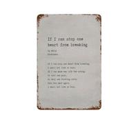 xiaoxiaoshen Póster de metal con texto en inglés "If I Can Stop One" de Emily Dickinson, decoración de pared, arte moderno, decoración del hogar, bar, tienda, decoración vintage, 30 x 20 cm