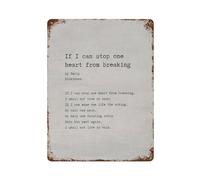 xiaoxiaoshen Póster de metal con texto en inglés "If I Can Stop One" de Emily Dickinson, decoración de pared, arte moderno, decoración del hogar, bar, tienda, decoración vintage, 40 x 30 cm
