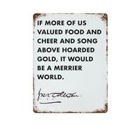 xiaoxiaoshen Póster de metal con texto en inglés "If More of Us Valued Food" con cita de Tolkien, decoración moderna para el hogar, bar, tienda, decoración vintage, 40 x 30 cm
