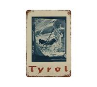 xiaoxiaoshen Póster vintage del Tirol 1 para decoración de pared, póster de metal moderno para decoración del hogar, bar, tienda, decoración vintage, 30 x 20 cm
