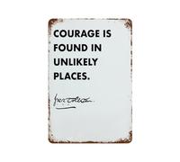 xiaoxiaoshen Tolkien Courage Is Found in Unlikely Places - Póster de metal moderno para decoración del hogar, bar, tienda, decoración vintage, 30 x 20 cm