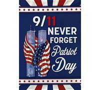 Xiddxu 911 Never Forget - Letrero creativo de estaño del Día de los Patriotas del 911 con texto en inglés "Never Forget", decoración de pared vintage para puerta del hogar, jardín, bar, restaurante