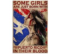 Xiddxu Cartel de metal retro de 20,3 x 30,5 cm con texto en inglés "Some Girls are Just Born with Puerto Rico in Their Blood (20,3 x 30,5 cm) con texto en inglés "Some Girls are Just Born with Puerto