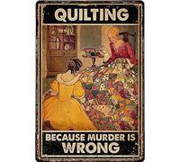 Xiddxu Letrero de metal vintage con placa de metal, cartel de estaño acolchado con texto en inglés "Because Murder is Wrong" para bar, restaurante, garaje, jardín, pared interior, panel de pared de