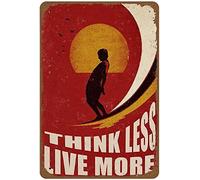 Xiddxu Placa de metal para póster con texto en inglés ''Think Less Live Mor'', arte de surf, playa, impresión de estilo retro, carteles de pared imprimibles para el hogar, surf, surfista, surf, cartel