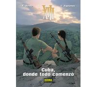 XIII 28. Cuba, donde todo comenzó | Yves Sente, Iouri Jigounov