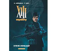 XIII Mystery - Tome 5 - Steve Rowland (XIII Mystery, 5)