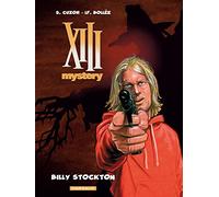 XIII Mystery - Tome 6 - Billy Stockton (XIII Mystery, 6)