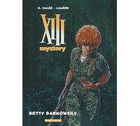 XIII Mystery - Tome 7 - Betty Barnowsky