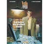 XIII - Tome 1 - Le Jour du soleil noir (Nouveau format) (XIII, 1)