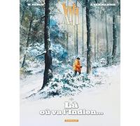 XIII - Tome 2 - Là où va l'indien... (Nouveau format) (XIII, 2)
