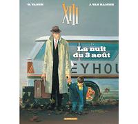 XIII - Tome 7 - La Nuit du 3 août (Nouveau format) (XIII, 7)