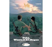 XIII Vol. 26 - Cuba, Where It All Began (XIII, 26)